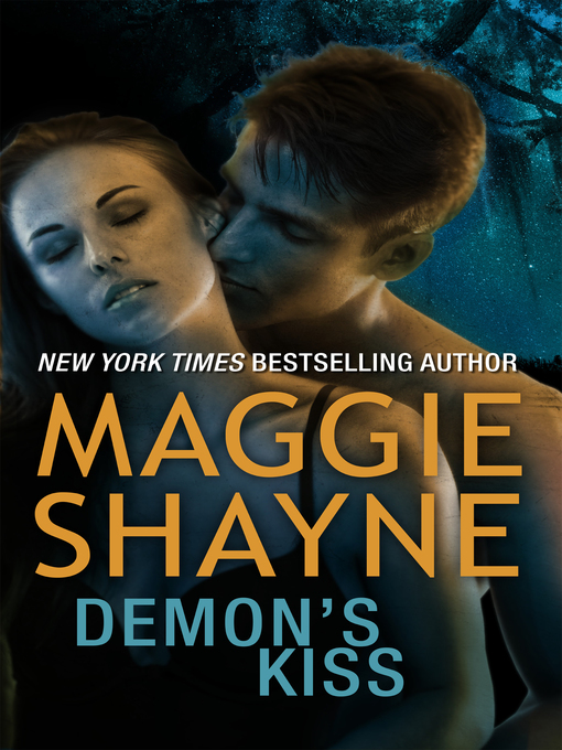 Title details for Demon's Kiss by Maggie Shayne - Available
